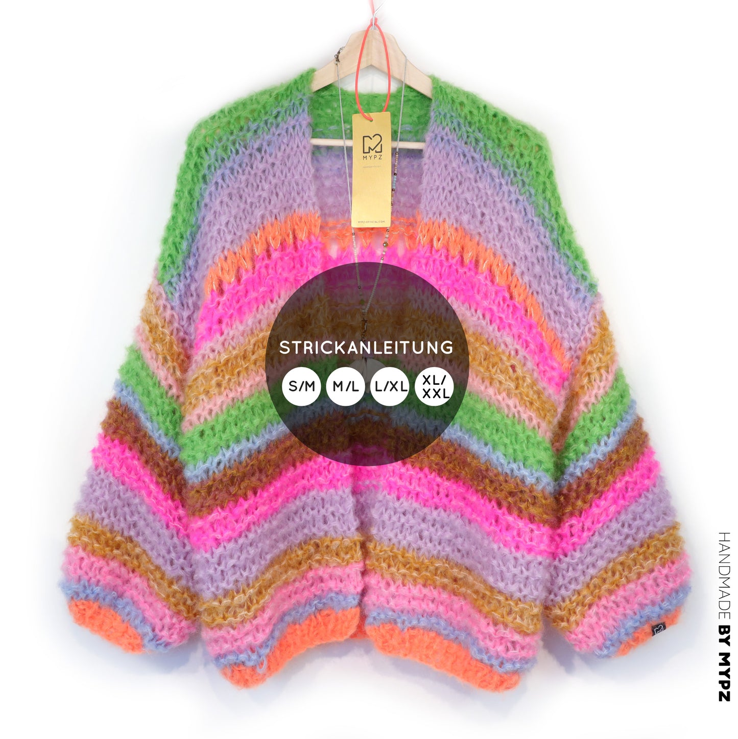 Strickanleitung – MYPZ Chunky Mohair Cardigan Rainbow Sorbet No.15 (ENG-NL-DE)
